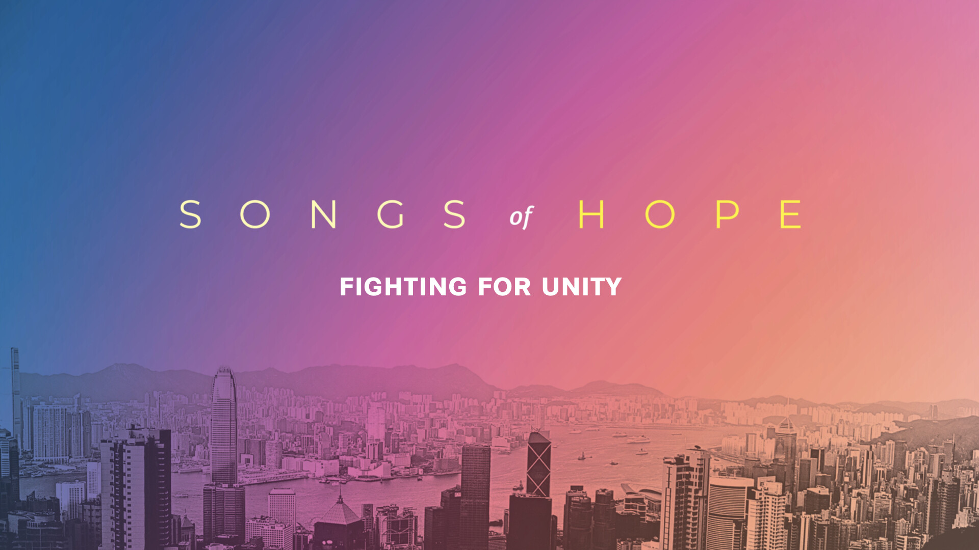 Songs of Hope: Fighting For Unity (Audio) episode artwork