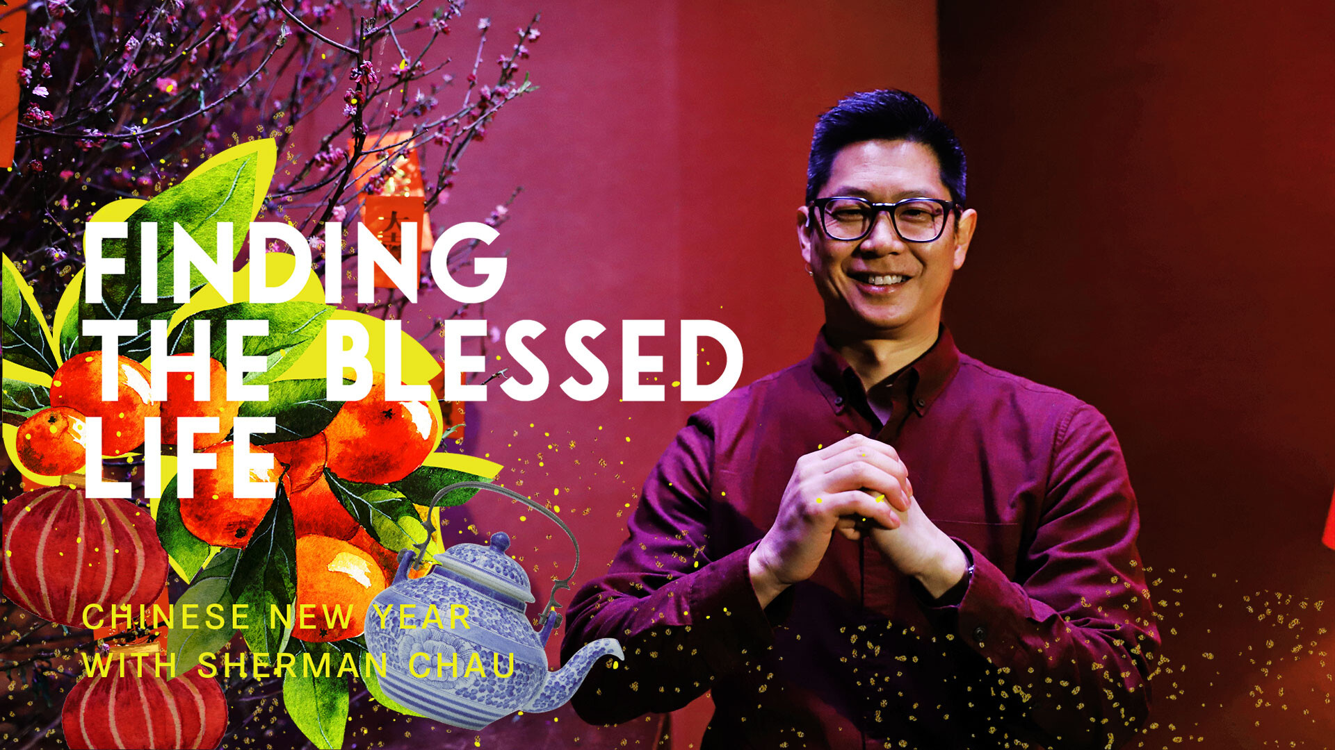 Chinese New Year: Finding the Blessed Life (Audio) episode artwork