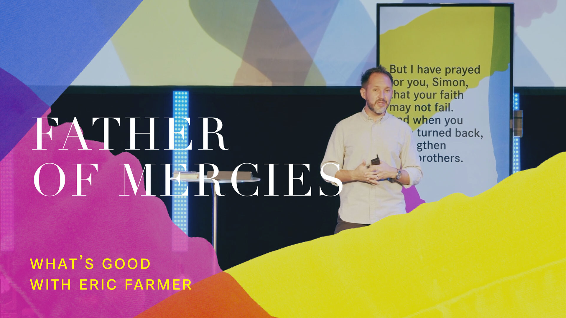 What’s Good: Love Mercy: Father of Mercies (Audio) episode artwork