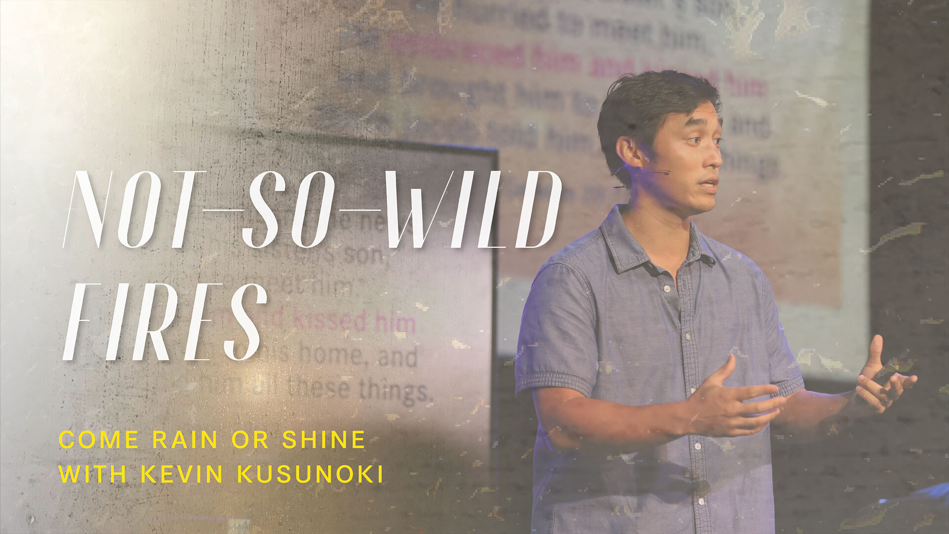 Come Rain or Shine: Not-So-Wild Fires (Audio) episode artwork