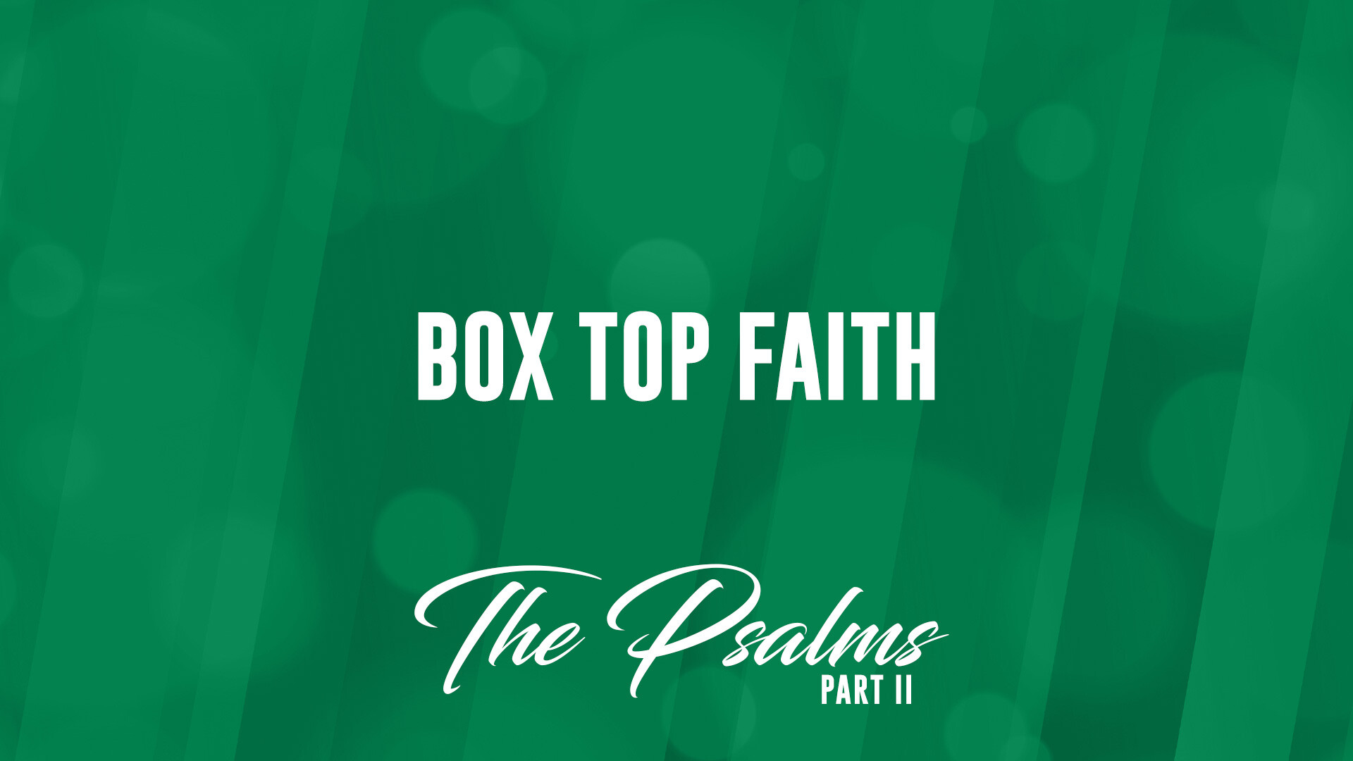 Box Top Faith (Audio) episode artwork