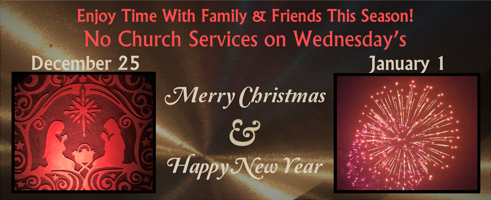 No Wednesday Services Web Banner 12-25-24  or 1-1-25