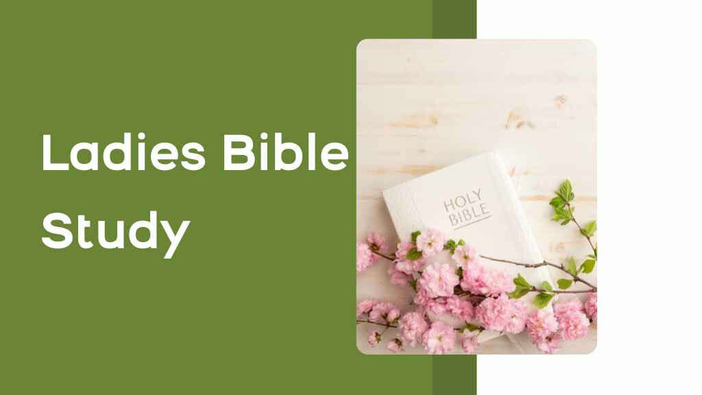 Ladies Bible Study