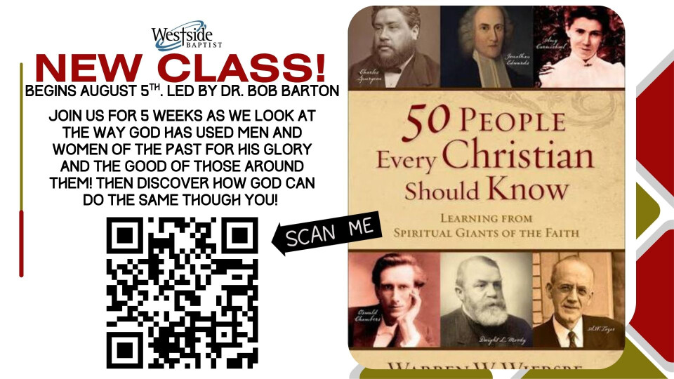 "50 People Every Christian Should Know" Discipleship Class