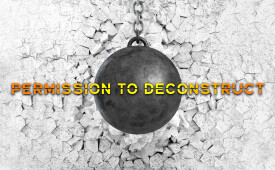Permission to Deconstruct
