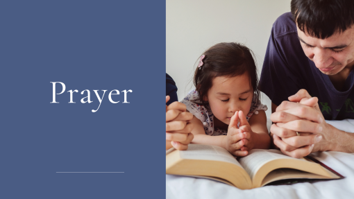 FAMILY WORKSHOPS & MILESTONES: Promoting Discipleship at home-Prayer