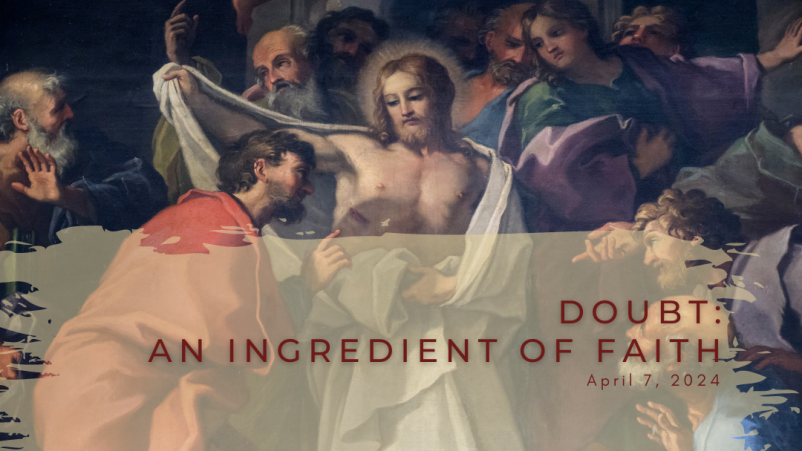 Doubt: An Ingredient of Faith