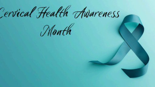 Cervical Health Awareness Month, Vol. 4, Issue 2