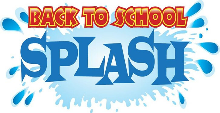 Back 2 School Splash!