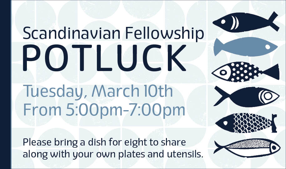 5 PM Scandinavian Fellowship