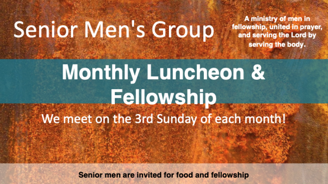 Senior Men's Group Luncheon & Fellowship - Canceled