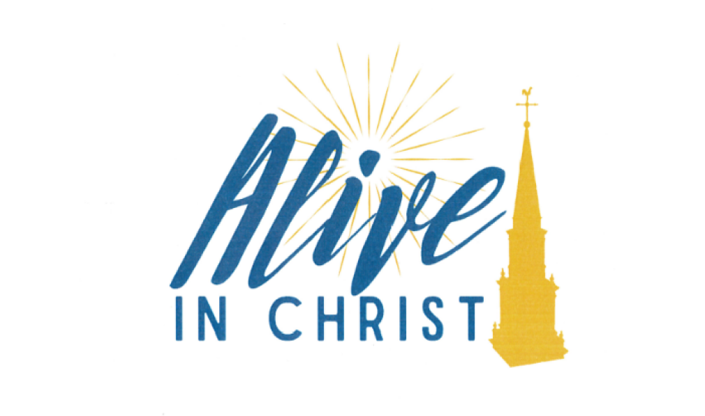 Alive in Christ Campaign Launch