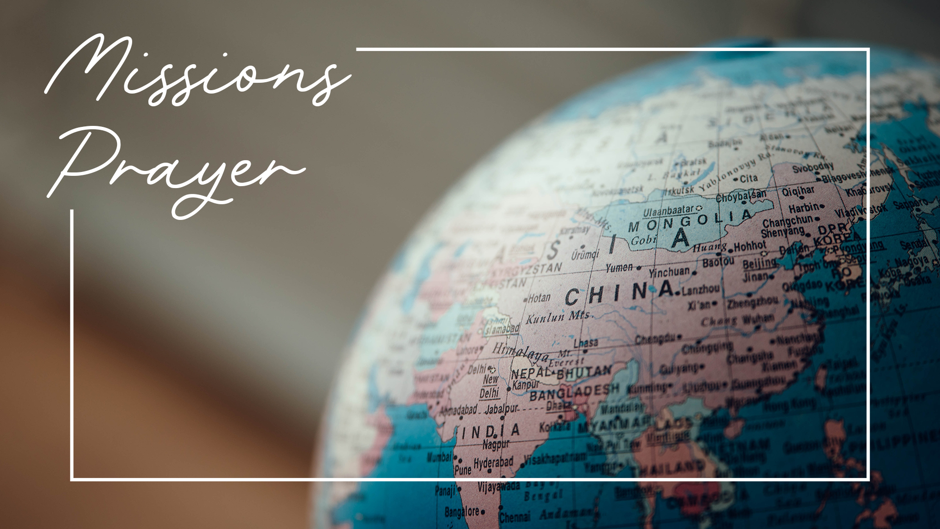 Missions Prayer During Fellowship Hour