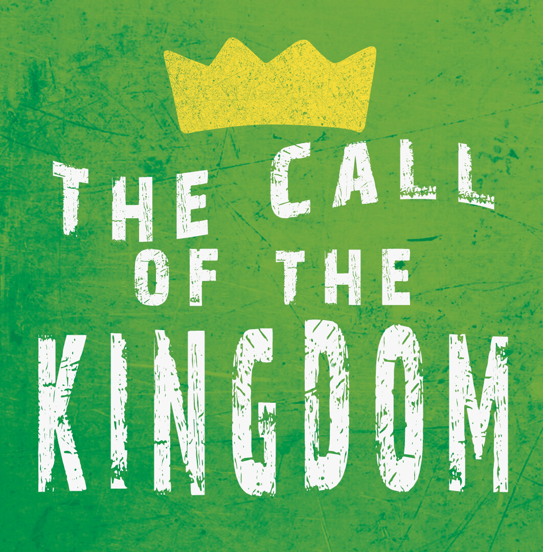 The Call of the Kingdom