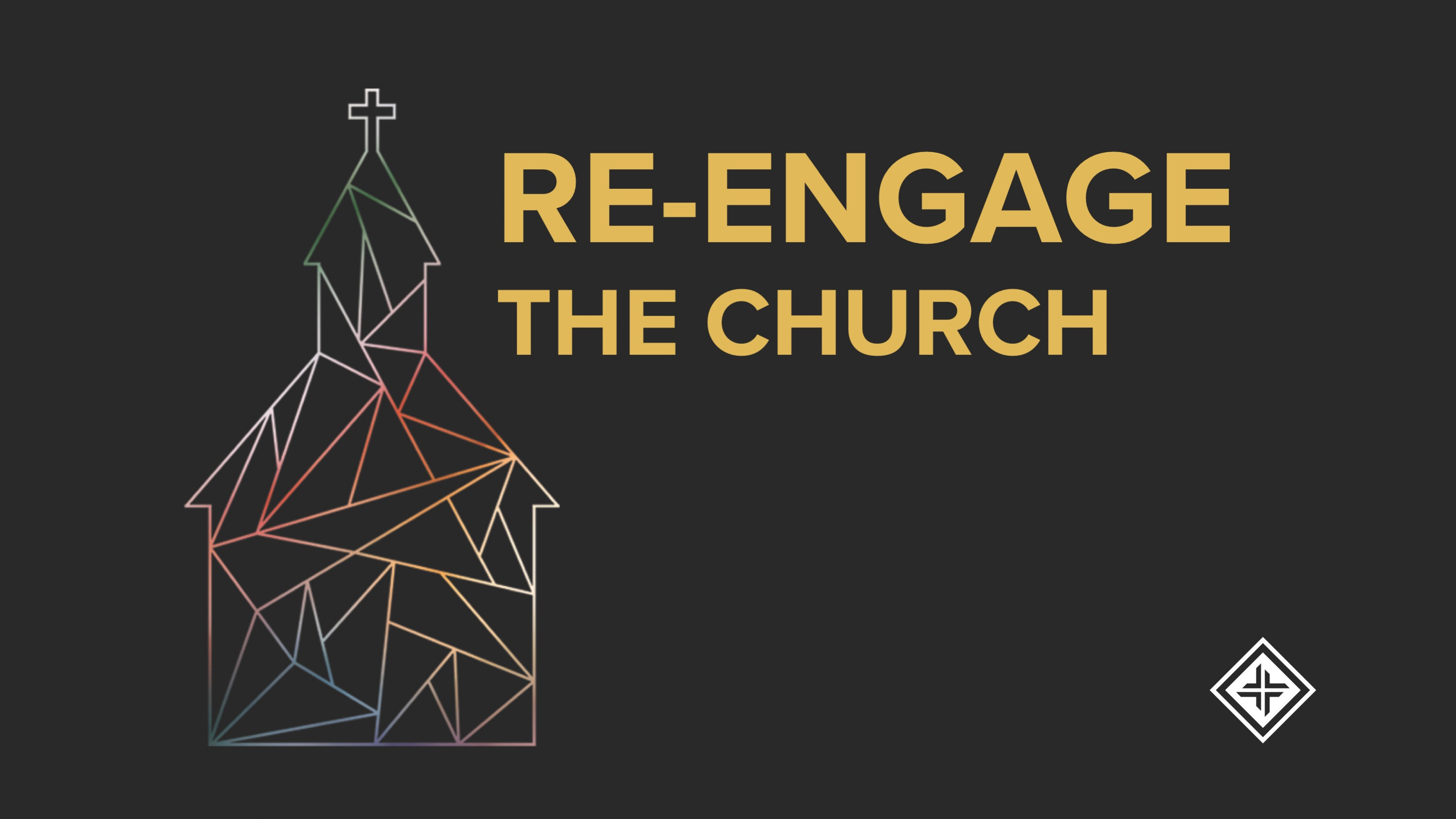 Re-Engage the Church
