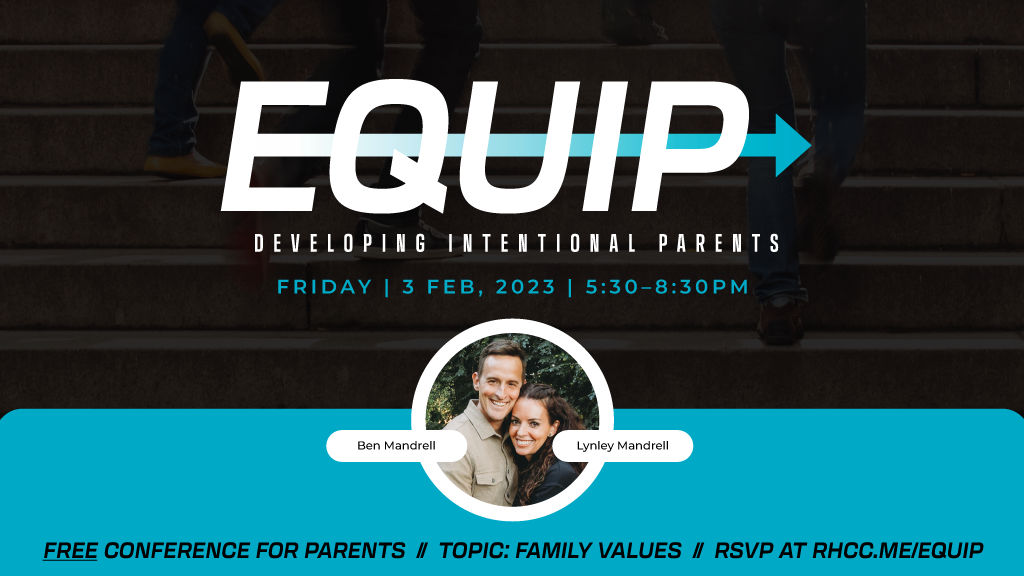 EQUIP Parent Conference | Family Values