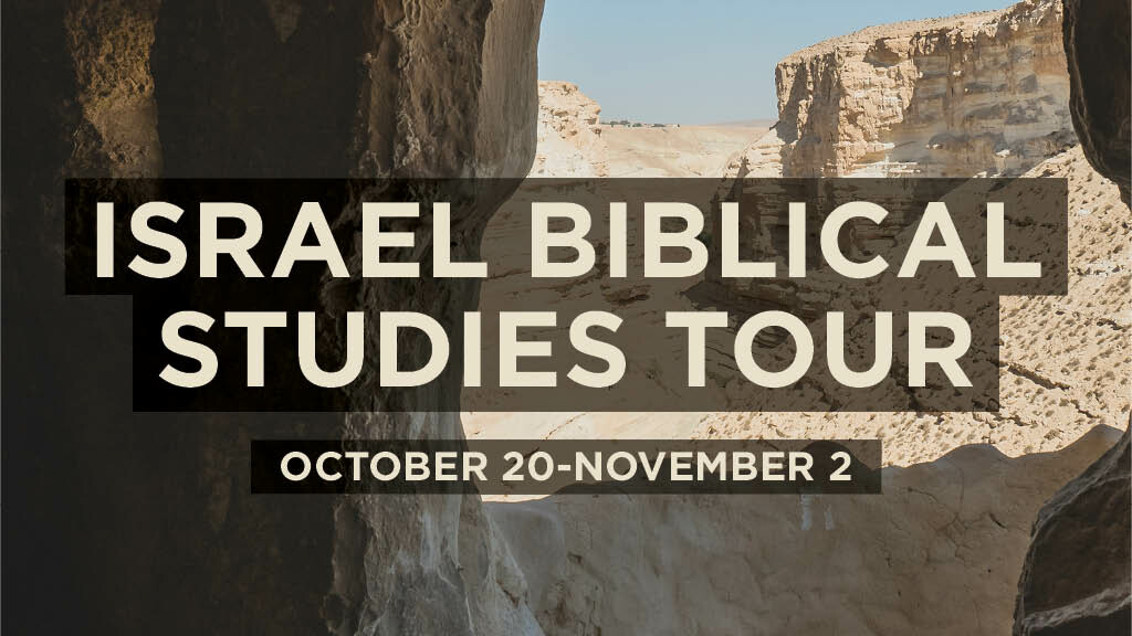 Israel Biblical Studies Tour