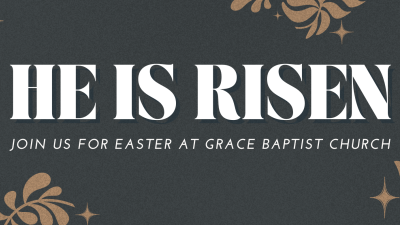 Easter Weekend at Grace 2026