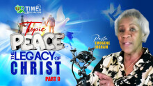 Time Of Restoration With Pastor Emogene Ingram | Peace the Legacy of Christ Pt.9