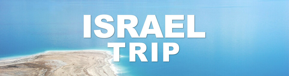 Israel Trip