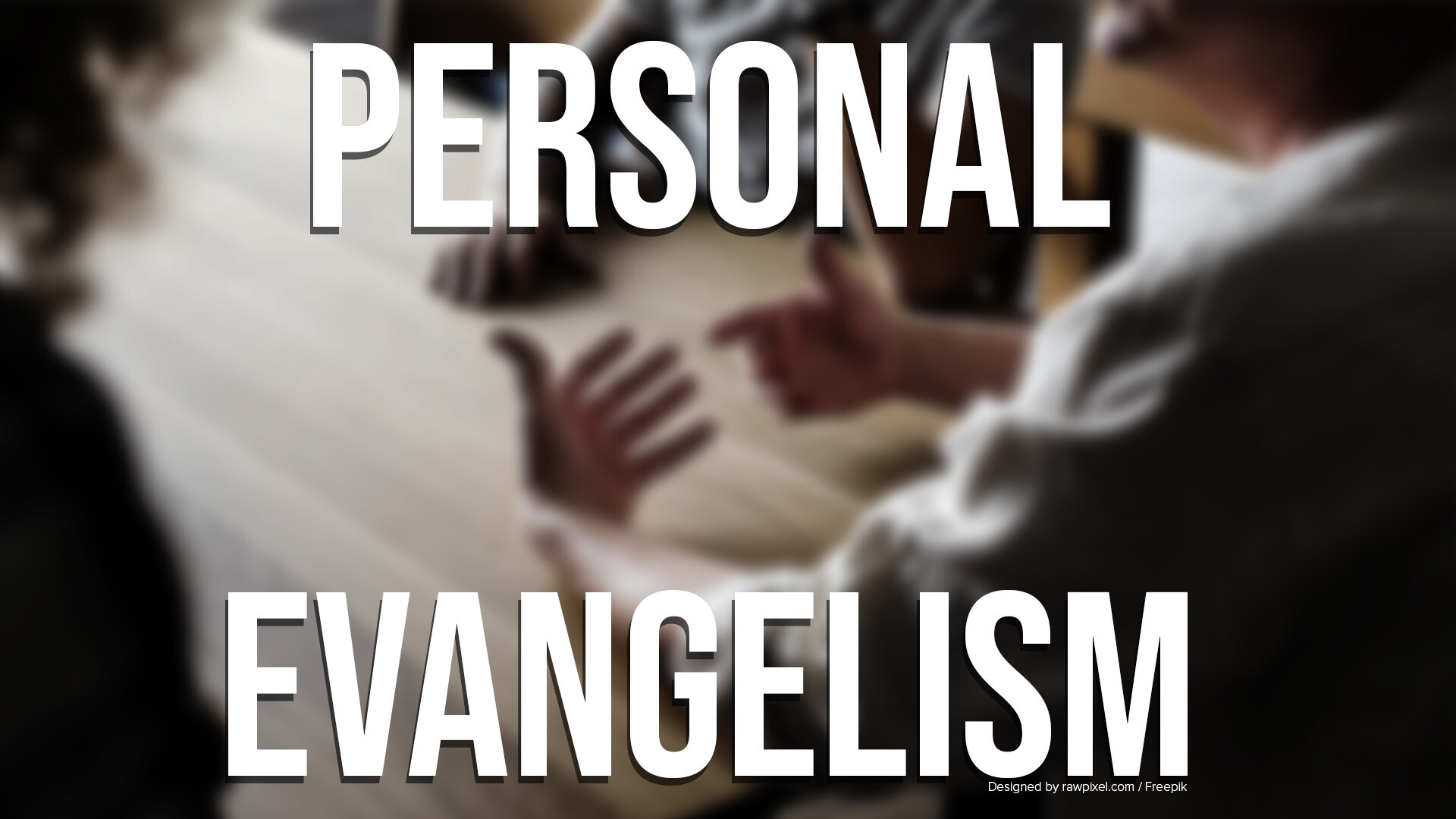 Personal Evangelism
