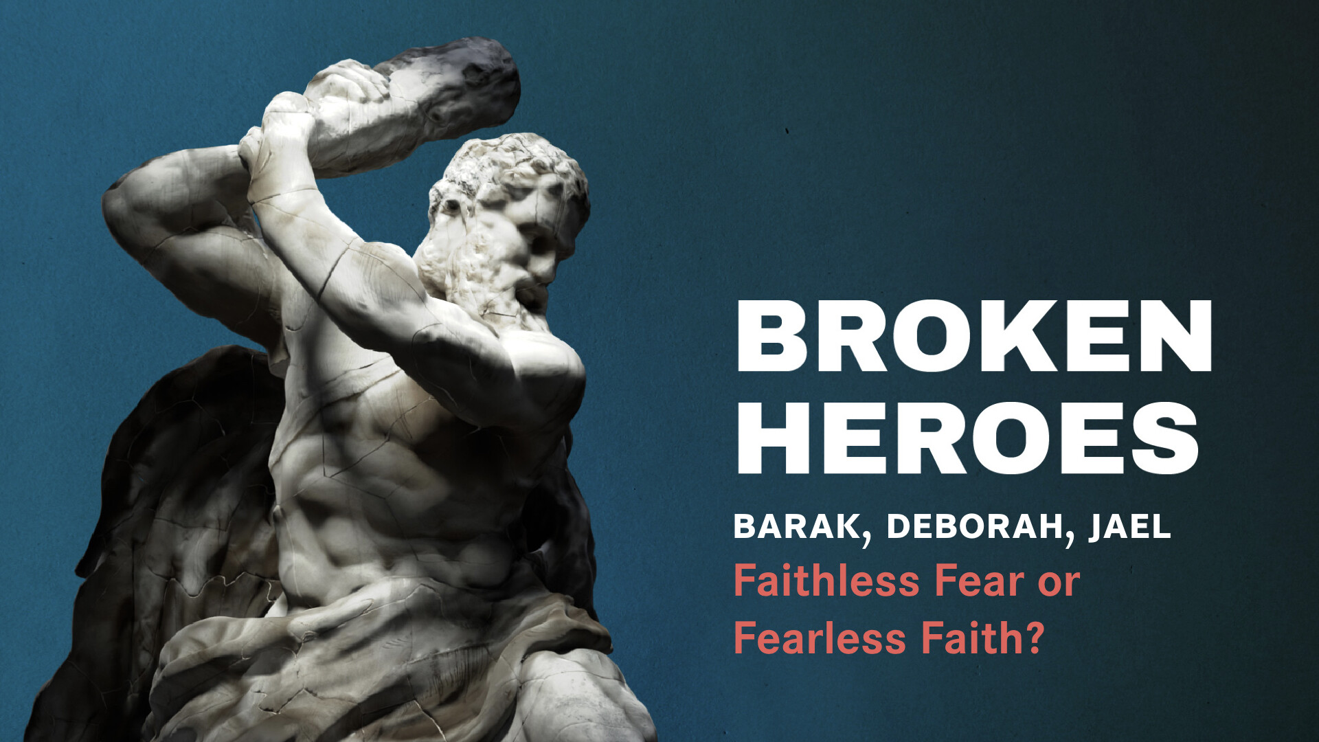 Broken Heroes: Barak, Deborah, and Jael (Audio) episode artwork