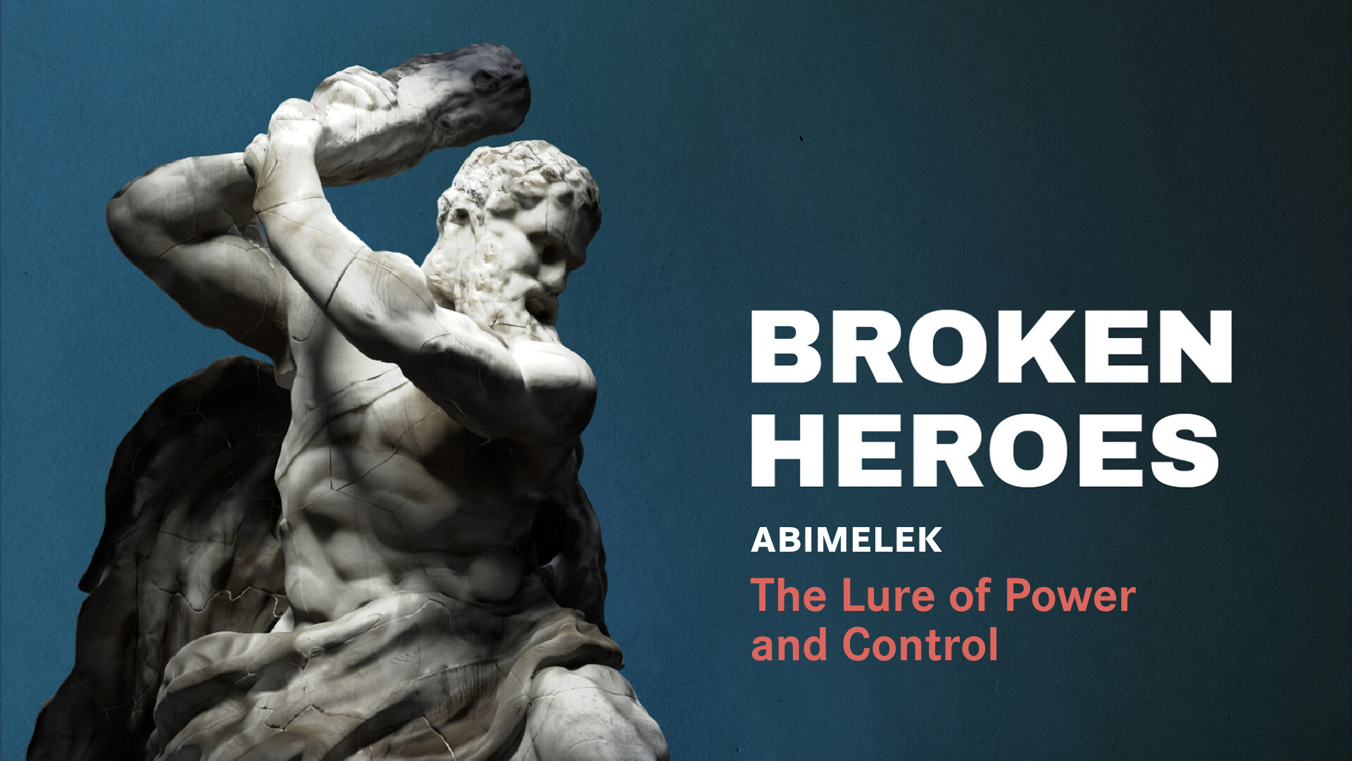 Broken Heroes: The Lure of Power and Control (Audio) episode artwork