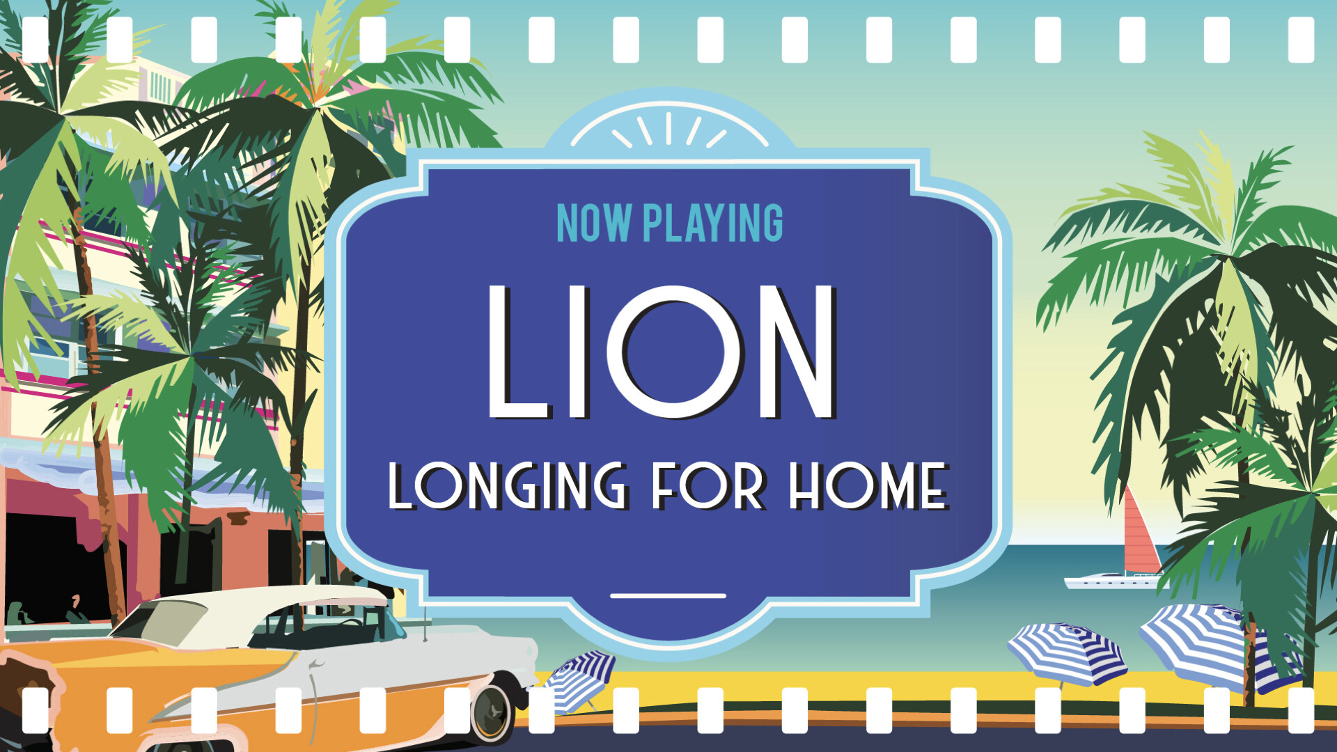 Island Summer Movie Festival: Lion: Longing for Home (Audio) episode artwork