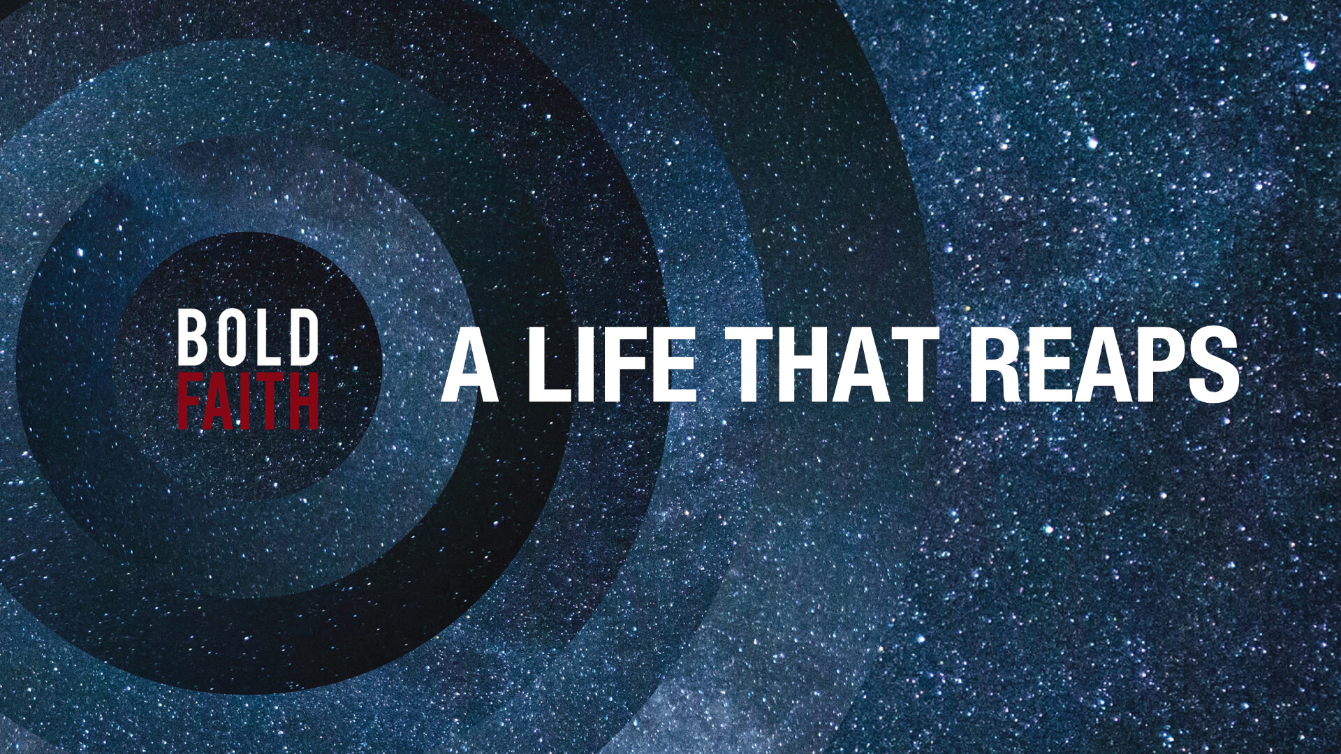 Bold Faith: A Life That Reaps (Audio) episode artwork