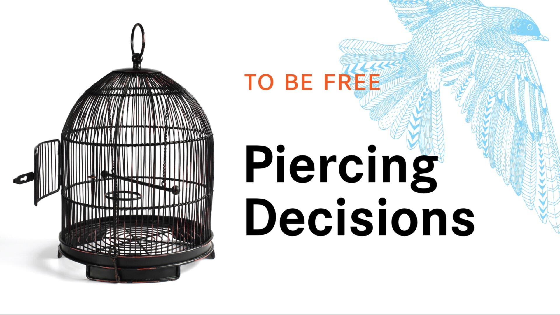 Piercing Decisions (Audio) episode artwork