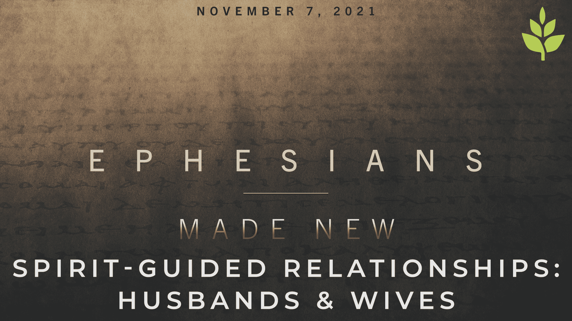 Spirit-Guided Relationships: Husbands & Wives