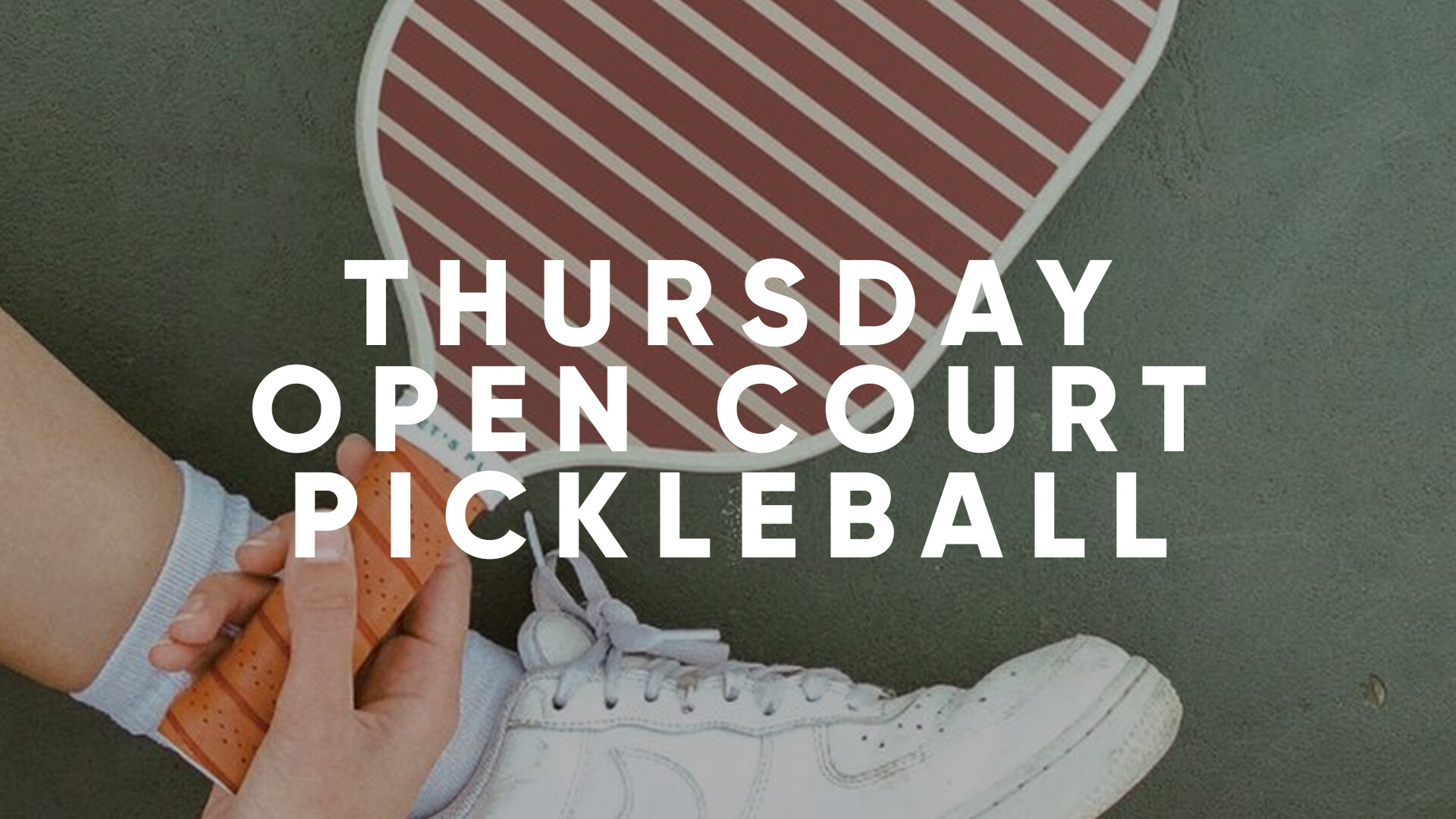 Thursday Open Court Pickleball