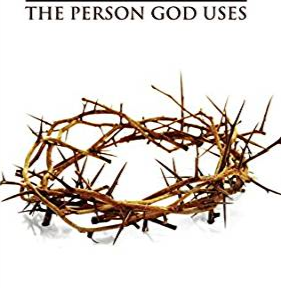 The Person God Uses