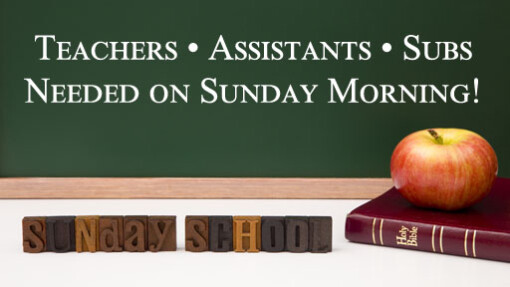 Sunday School Volunteers Needed