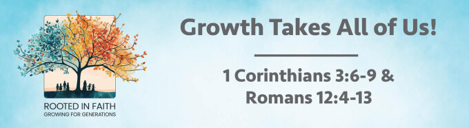 Growth Takes All of Us!