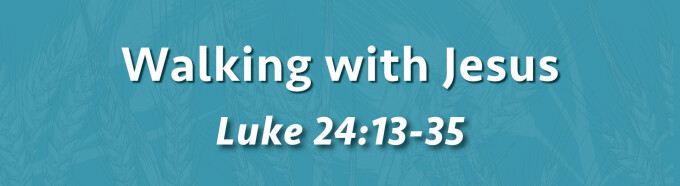 Walking With Jesus
