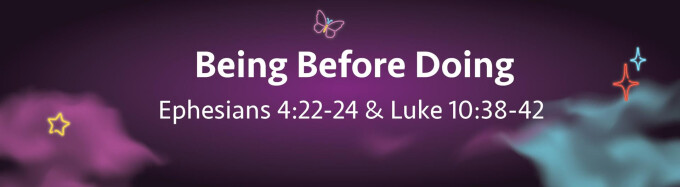 Being Before Doing
