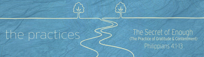 The Secret of Enough (The Practice of Gratitude and Contentment)