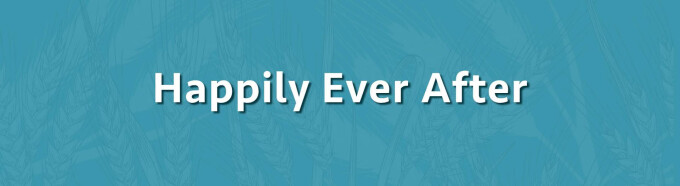 Happily Ever After
