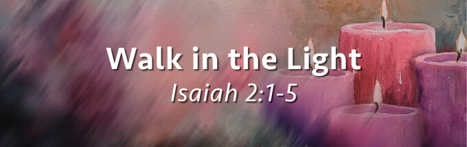 Walk in the Light