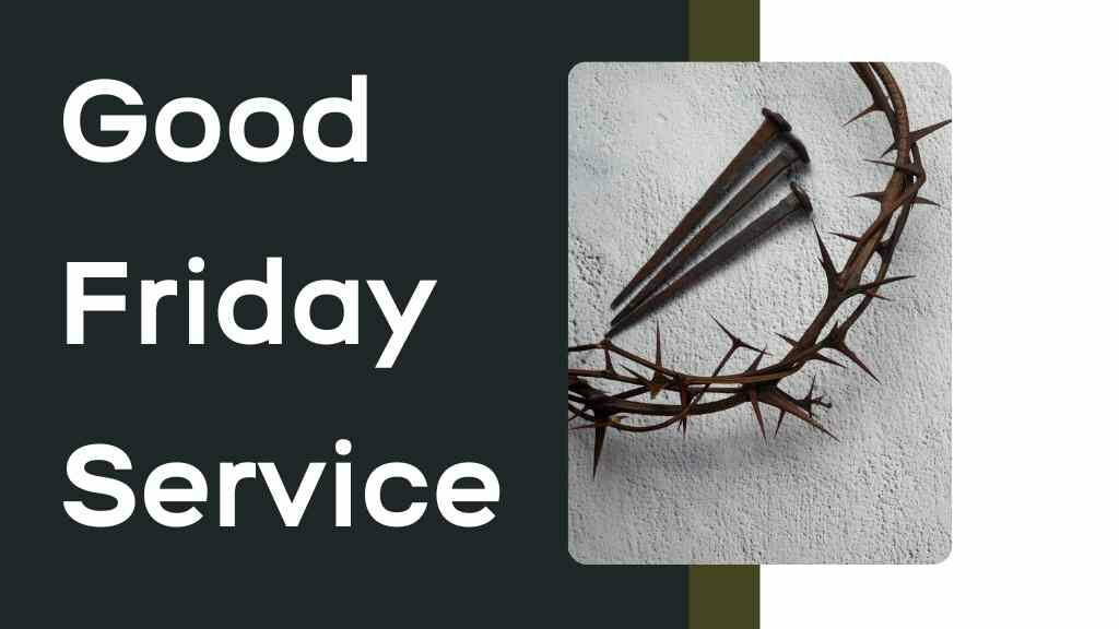 Good Friday Service