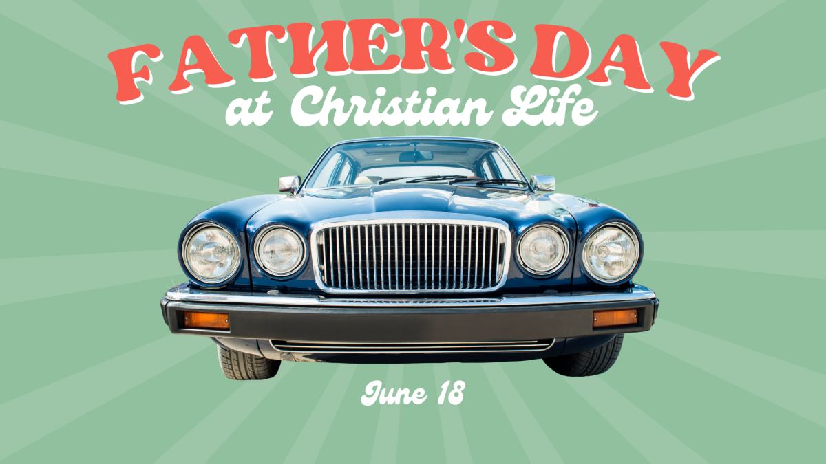 Father's Day at Christian Life 