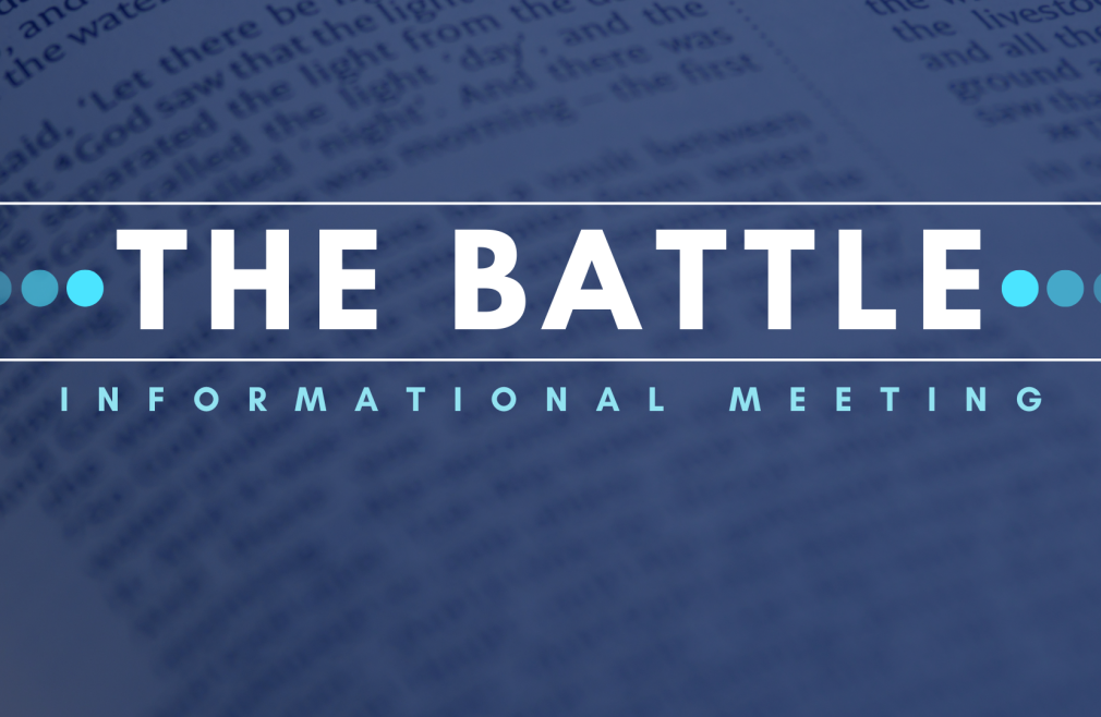 The Battle Informational Meeting