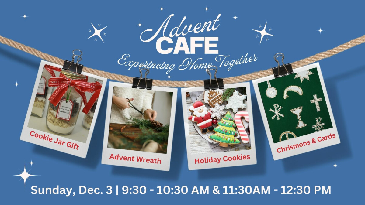 Advent Cafe