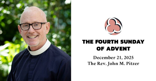 The Fourth Sunday of Advent, 2025 - 10:30am