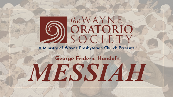 Wayne Oratorio Society Concert  -Messiah