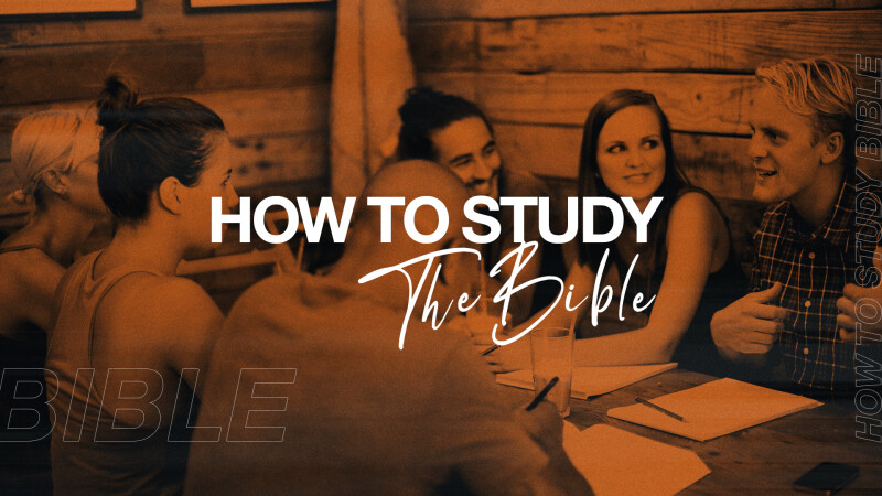 How to Study the Bible