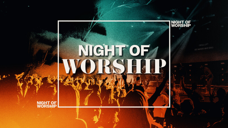 Night of Worship