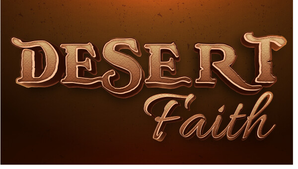 Series: Desert Faith