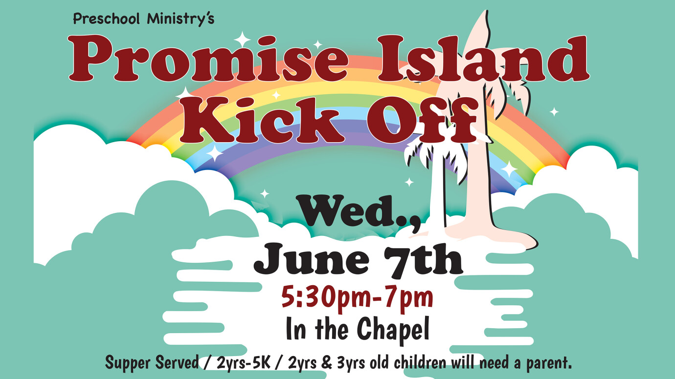 Preschool Promised Island Kickoff